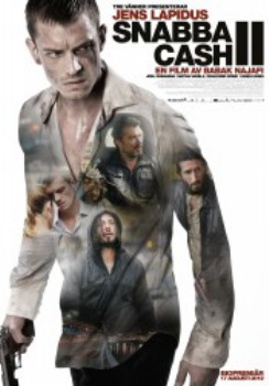 poster Snabba cash II
          (2012)
        