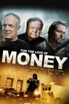 poster For the Love of Money
          (2012)
        