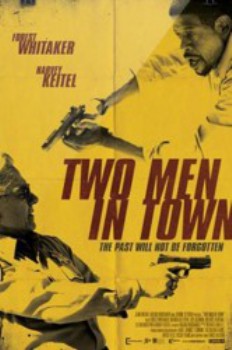 poster Two Men in Town
          (2014)
        