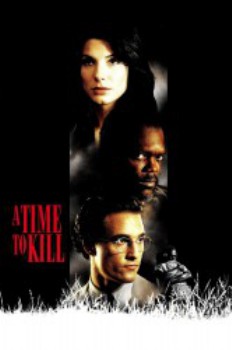 poster A Time to Kill
          (1996)
        